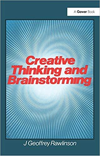 (PDF)Creative Thinking and Brainstorming 1st Edition