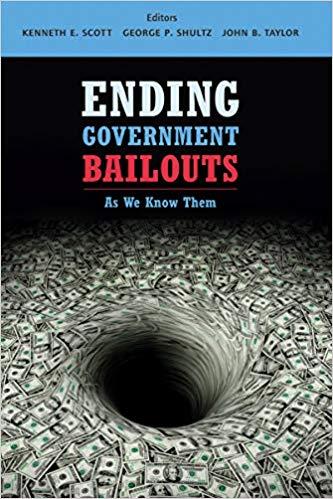 (PDF)Ending Government Bailouts as We Know Them (Hoover Institution Press Publication) 1st Edition