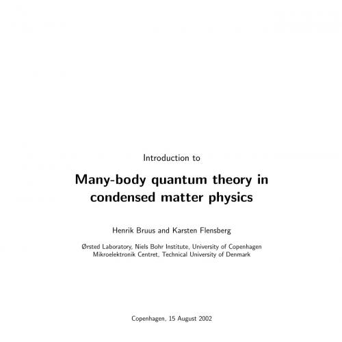 Many-Body Quantum Theory in Condensed Matter Physics An Introduction - Wei Zhi