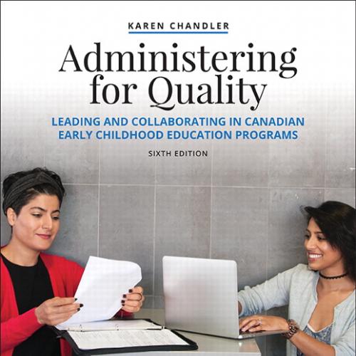 Administering for Quality, 6th Edition [Karen Chandler]
