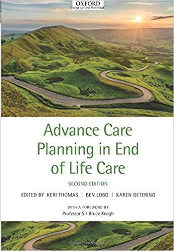 Advance Care Planning in End of Life Care 2nd Edition