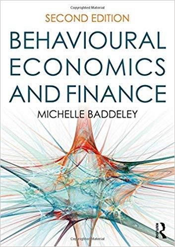 Behavioural Economics and Finance 2nd Edition
