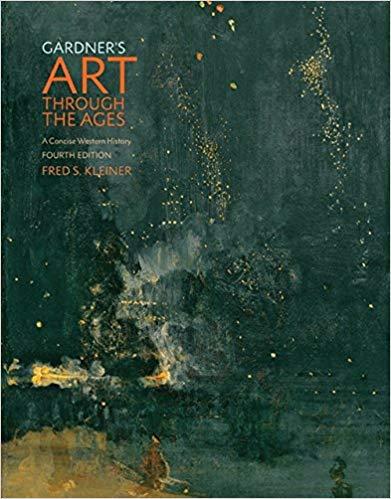 Gardner’s Art through the Ages A Concise Western History 4th Edition