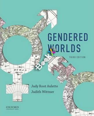 Gendered Worlds 3rd Edition [Judy Root Aulette]