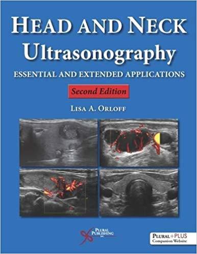 Head and Neck Ultrasonography Essential and Extended Application 2nd Edition