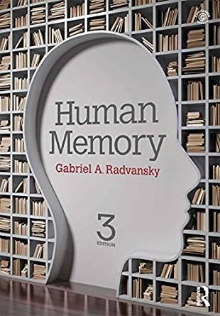 Human Memory, 3rd Edition [Gabriel A. Radvansky]