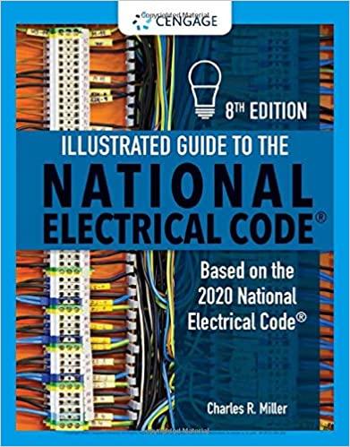 Illustrated Guide to the National Electrical Code, Edition 8
