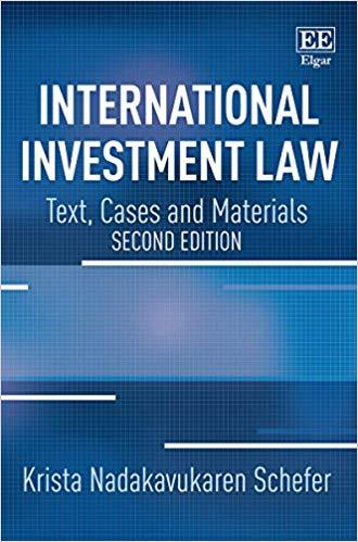 International Investment Law Text, Cases and Materials, 2nd Edition