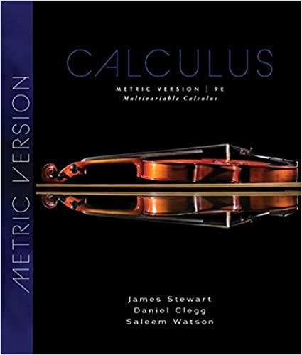 Multivariable Calculus, Metric Edition, Edition 9