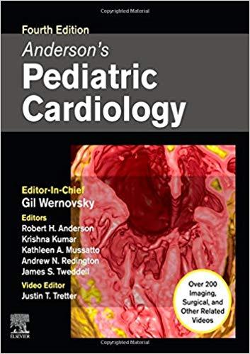 Anderson’s Pediatric Cardiology, 4th ed