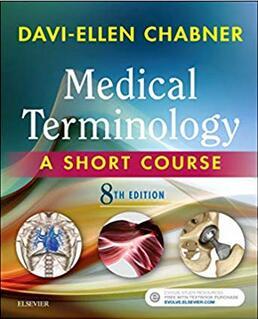 Medical Terminology A Short Course 8th Edition