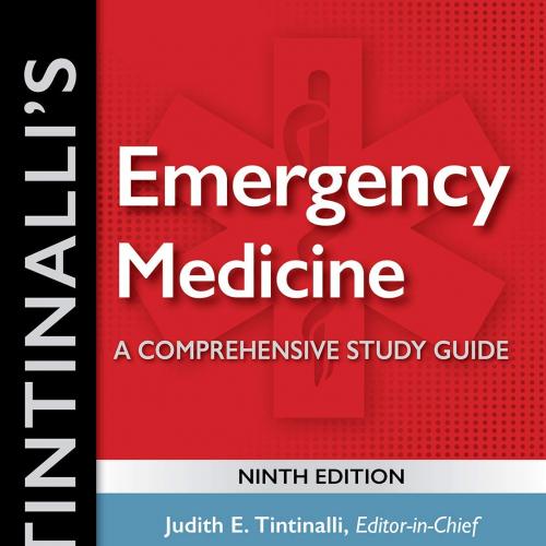Tintinalli’s Emergency Medicine A Comprehensive Study Guide, 9th Edition PDF+5.02GB Videos