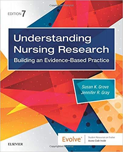 Understanding Nursing Research Building an Evidence-Based Practice 7th Edition + Study Guide