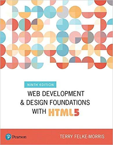 Web Development and Design Foundations with HTML5 9th Edition