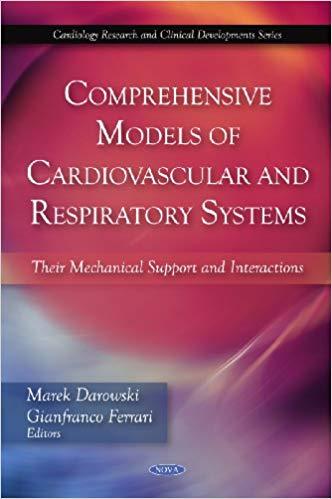 Comprehensive Models of Cardiovascular and Respiratory Systems