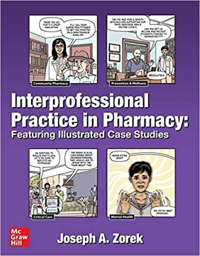 Interprofessional Practice in Pharmacy Featuring Illustrated Case Studies