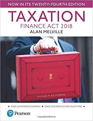 Melville’s Taxation Finance Act 2018, 24th Edition [Alan Melville]