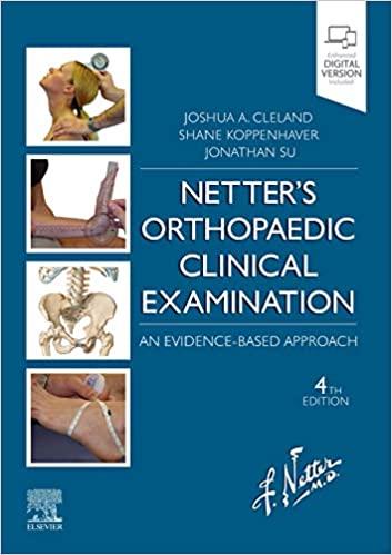 Netter’s Orthopaedic Clinical Examination An Evidence-Based Approach (Netter Clinical Science) 4th Edition