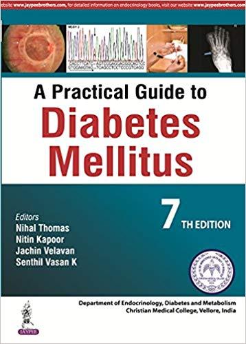 A Practical Guide to Diabetes Mellitus 7th Edition
