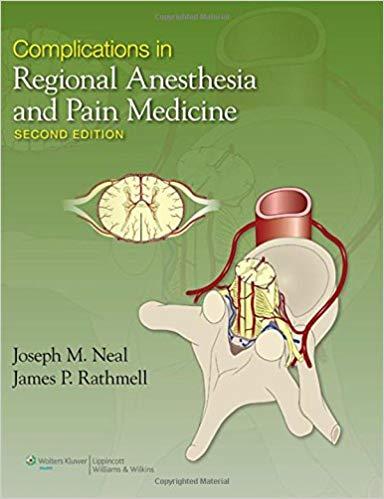 Complications in Regional Anesthesia and Pain Medicine, 2nd Edition+CHM版