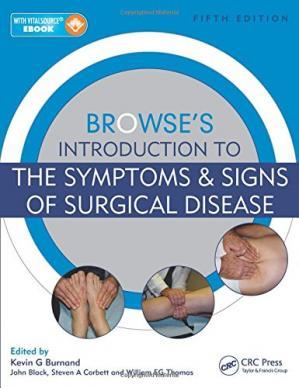 Browse’s Introduction to the Symptoms & Signs of Surgical Disease 5th
