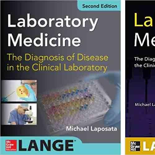Laboratory Medicine Diagnosis of Disease in Clinical Laboratory, 2nd Edition + 1e
