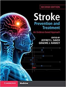 Stroke Prevention and Treatment An Evidence-based Approach 2nd Edition