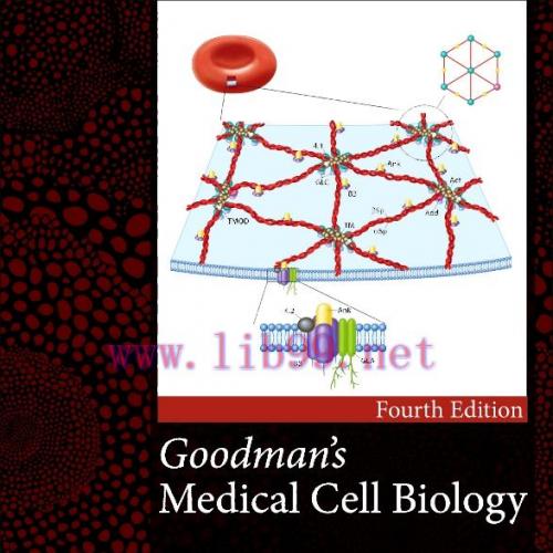 [PDF]Goodman’s Medical Cell Biology 4th edition