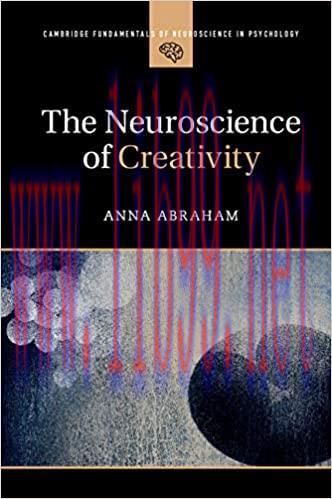 [PDF]The Neuroscience of Creativity [Anna Abraham]