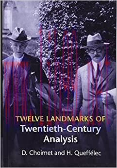 (PDF)Twelve Landmarks of Twentieth-Century Analysis