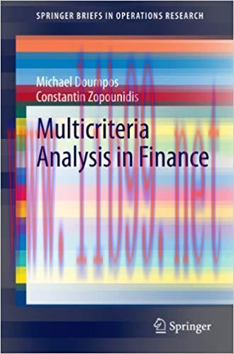 (PDF)Multicriteria Analysis in Finance (SpringerBriefs in Operations Research) 2014 Edition