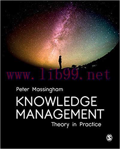 (PDF)Knowledge Management: Theory in Practice 1st Edition