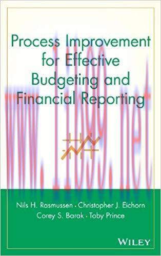 (PDF)Process Improvement for Effective Budgeting and Financial Reporting 1st Edition