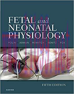 (PDF)Fetal and Neonatal Physiology E-Book 5th Edition