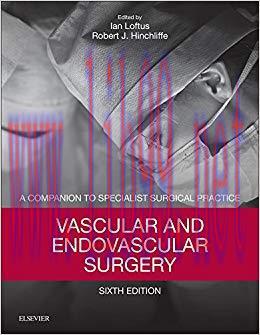 (PDF)Vascular and Endovascular Surgery E-Book: Companion to Specialist Surgical Practice 6th Edition