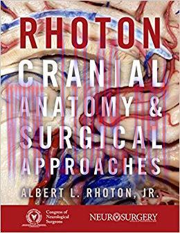 (PDF)Rhoton’s Cranial Anatomy and Surgical Approaches 1st Edition