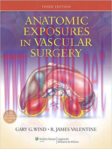 (PDF)Anatomic Exposures in Vascular Surgery 3rd Edition