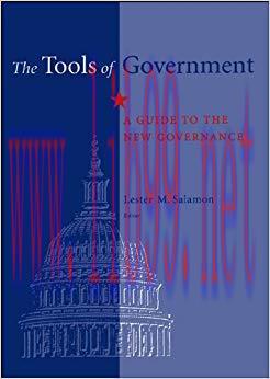 The Tools of Government: A Guide to the New Governance 1st Edition,