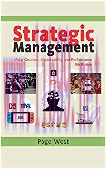 Strategic Management: Value Creation, Sustainability, and Performance (Fifth Edition)