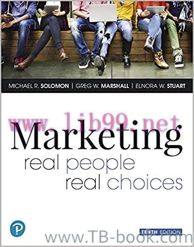 Marketing: Real People, Real Choices 10th Edition by Michael R. Solomon 课本