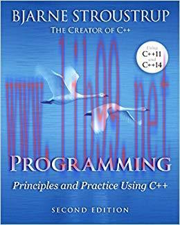 Programming: Principles and Practice Using C++ 2nd Edition,