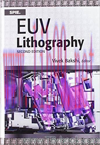Euv Lithography 2nd Edition by Vivek Bakshi