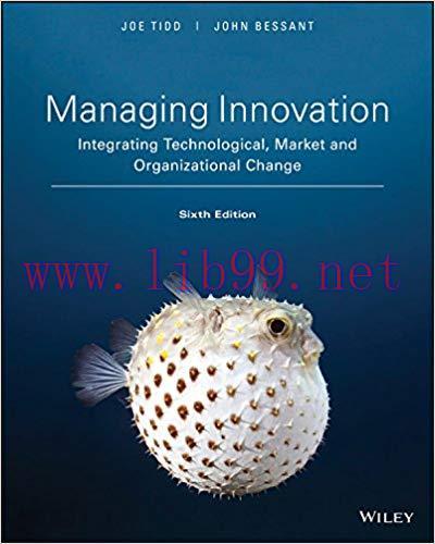 (PDF)Managing Innovation: Integrating Technological, Market and Organizational Change, 6th Edition