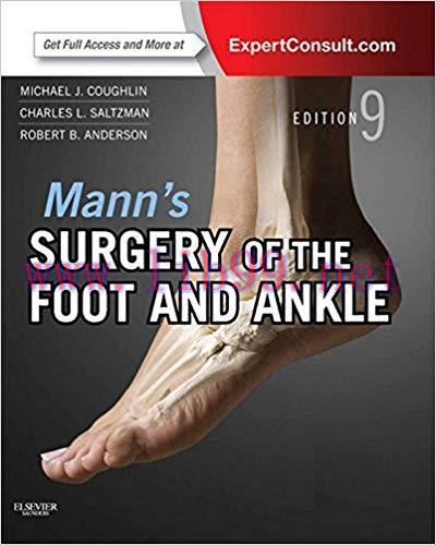(PDF)Mann’s Surgery of the Foot and Ankle: Expert Consult – Online (Coughlin, Surgery of the Foot and Ankle 2v Set) 9th Edition