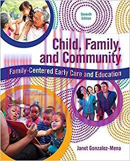 (PDF)Child, Family, and Community: Family-Centered Early Care and Education 7th Edition