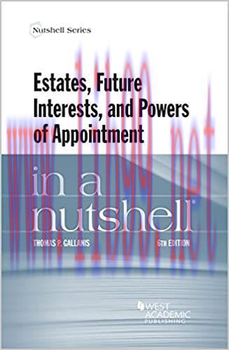 (PDF)Estates, Future Interests and Powers of Appointment in a Nutshell (Nutshells) 6th Edition, Kindle Edition