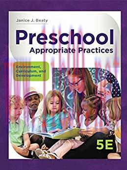 (PDF)Preschool Appropriate Practices: Environment, Curriculum, and Development