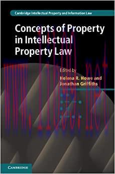 (PDF)Concepts of Property in Intellectual Property Law (Cambridge Intellectual Property and Information Law Book 21)