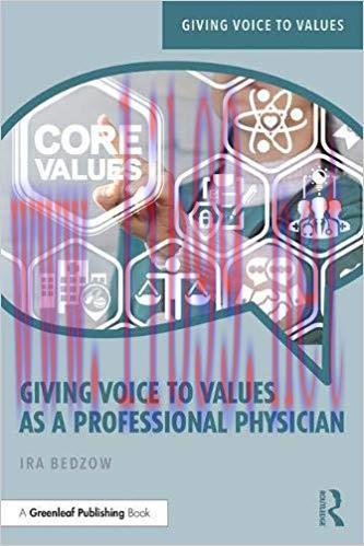 [PDF]Giving Voice to Values As a Professional Physician