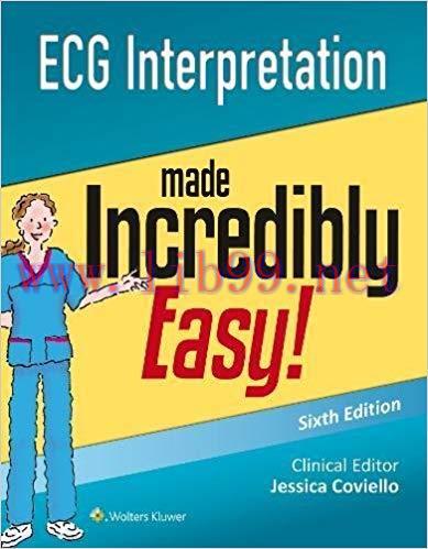 [PDF]ECG Interpretation Made Incredibly Easy! 6th Edition